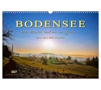 Calendar 2027 · US Version · Lake Constance - "The villages are like a | garden..." (Rainer Maria Rilke · One of the most beautiful vacation regions… · 17" × 12" Landscape · CALVENDO Wall Calendar