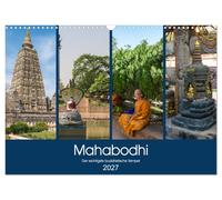 Calendar 2027 · US Version · Mahabodhi - The most important Buddhist temple | Bodhgaya, where Lord Buddha got enlightenment, a place of pilgrimage, the… · 17" × 12" Landscape · CALVENDO Wall Calendar