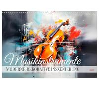 Calendar 2027 · US Version · MUSIC INSTRUMENTS Modern d rative staging | Impressions in the focus of art · 17" × 12" Landscape · CALVENDO Wall Calendar