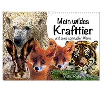 Calendar 2027 · US Version · My wild power animal and its spiritual values | Unique animal painting inspired by shamanism and magic · 17" × 12" Landscape · CALVENDO Wall Calendar