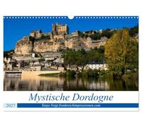 Calendar 2027 · US Version · Mystical Dordogne | A region full of castles and prehistoric sites in a breathtaking nature · 17" × 12" Landscape · CALVENDO Wall Calendar