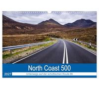 Calendar 2027 · US Version · North Coast 500 - Scotland's dream road | The North Coast 500 · The Scottish version of Route 66 · A road through the… · 17" × 12" Landscape · CALVENDO Wall Calendar
