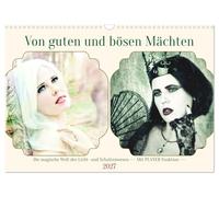Calendar 2027 · US Version · Of good and evil powers | The magical world of light and shadow creatures · 17" × 12" Landscape · CALVENDO Wall Calendar