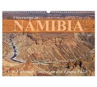 Calendar 2027 · US Version · On the road in Namibia- from the Fishriver to | the Epupa Falls · Fascinating moments on a self-drive tour · 17" × 12" Landscape · CALVENDO Wall Calendar