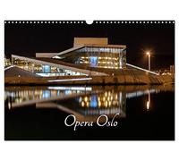 Calendar 2027 · US Version · Opera Oslo | Norway's pride and joy · the Oslo Opera House · 17" × 12" Landscape · CALVENDO Wall Calendar