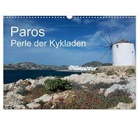 Calendar 2027 · US Version · Paros, Pearl of the Cyclades | Fantastic shots from Paros island · 17" × 12" Landscape · CALVENDO Wall Calendar