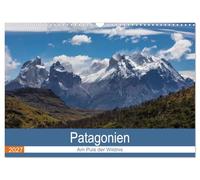 Calendar 2027 · US Version · Patagonia - At the pulse of the wilderness | Dive into another world and see fantastic pictures of one of the last real… · 17" × 12" Landscape · CALVENDO Wall Calendar