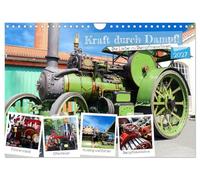 Calendar 2027 · US Version · Power through steam! The love of steam engines | Historical technology that inspires · Steam tractors Steam sprayer Steam roller · 12" × 8" Landscape · CALVENDO Wall Calendar