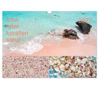 Calendar 2027 · US Version · rose roots coral sand | The photo artist Steffen Sennewald has taken a close look at the sands of… · 17" × 12" Landscape · CALVENDO Wall Calendar