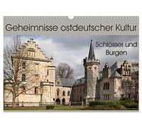 Calendar 2027 · US Version · Secrets of East German culture | castles and palaces · If there is a "Castles and Burgenland" in Germany, it… · 17" × 12" Landscape · CALVENDO Wall Calendar