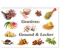 Calendar 2027 · US Version · Spices: Healthy & Delicious | Interesting facts about the use, taste and ingredients of spices, which we use… · 12" × 8" Landscape · CALVENDO Wall Calendar