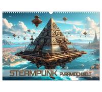 Calendar 2027 · US Version · Steampunk pyramid world | Impressive images of futuristic habitats and fantastic technologies in a… · 17" × 12" Landscape · CALVENDO Wall Calendar