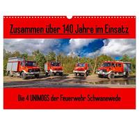 Calendar 2027 · US Version · The 4 UNIMOGS of the fire department | Schwanewede · The Unimog · workhorse of the fire department · 17" × 12" Landscape · CALVENDO Wall Calendar