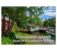 Calendar 2027 · US Version · Vancouver Island - Pearl of the Canadian West | The beautiful, expressive and emotional photographs prove that this island is… · 17" × 12" Landscape · CALVENDO Wall Calendar