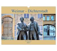 Calendar 2027 · US Version · Weimar - city of poets | The fourth largest city in Thuringia is of great cultural and historical… · 17" × 12" Landscape · CALVENDO Wall Calendar