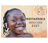 Calendar 2027 · US Version · West Africa People 2027 | Faces from the black continent · a pictorial journey through western Africa · 17" × 12" Landscape · CALVENDO Wall Calendar