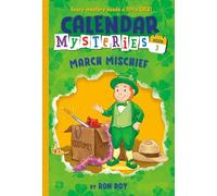 Calendar Mysteries #3: March Mischief