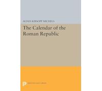 The Calendar of the Roman Republic – Princeton Legacy Library – 2132