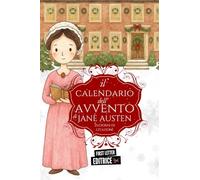 Calendario dell’Avvento di Jane Austen - 24 Giorni di Citazioni (First Letter Editrice)
