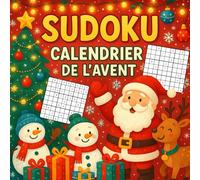 Calendrier de l’Avent Sudoku: L’Avent enchanté | 3 Sudoku par jour pour patienter jusqu’à Noël
