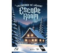 Calendrier de l'Avent Escape Room: 24 énigmes captivantes pour la période de Noël (logique, casse-tête et plus)