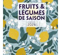 Calendrier fruits et légumes de saison 2026