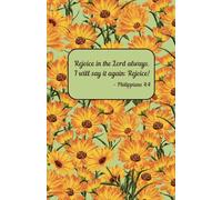 Calendula and Bible Verse Christian Women Notebook | Rejoice - Philippians 4:4 Bible Verse | Marigold Notebook w/200 Lined Pages, 5.5” x 8.5”