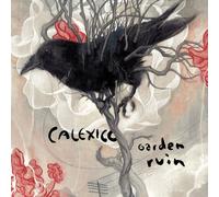 Calexico - Garden Ruin [VINYL]