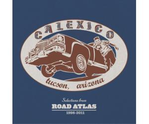 Calexico Selections from Road Atlas 1998-2011 (CD) Album (US IMPORT)