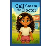 Cali Goes to the Doctor