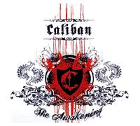 Caliban - The Awakening