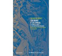 CALIBANO E LA STREGA - NUOVA E