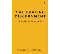 Calibrating Discernment: The Cosepas Framework