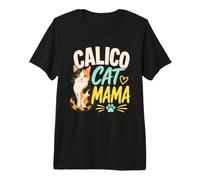 Calico Cat Mama Feline Lover Premium T-Shirt