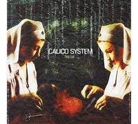 Calico System - They Live