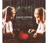Calico System - They Live