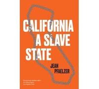 California, a Slave State (The Lamar Series in Western History)