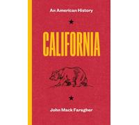 California: An American History