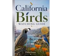 California Birds Watching Guide