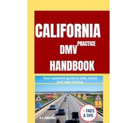 CALIFORNIA DMV PRACTICE HANDBOOK (DMV PRACTICE BOOKS)