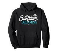 California Dreaming Beaches Surf Vacation Cali Coast Pullover Hoodie
