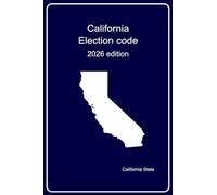 California Election code: 2026 edition