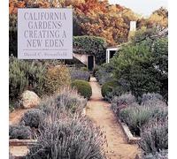 California Gardens: Creating a New Eden