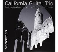 CALIFORNIA GUITAR TRIO - Masterworks