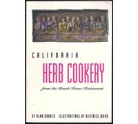 California Herb Cookery from the Ranch House Restaurant