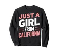 California Just A Girl From California USA Sweatshirt