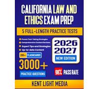 California Law and Ethics Exam Prep 2026-2027: Study Guide, Proven Strategies, 5 Full-Length Practice Tests and Detailed Answer Explanations | 200+ Flashcards (CIVIL SERVICE EXAM 2026)