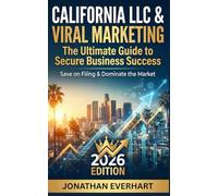 California LLC 2026: Your Ultimate Guide to Secure Business Success NOW
