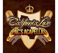 CALIFORNIA LOVE - Pac's Acapellas