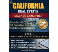 CALIFORNIA REAL ESTATE LICENSE EXAM PREP: Comprehensive National & California Real Estate Exam Prep Guide with 8 Full-Length Practice Tests, Real ... VUE Strategies (The PassFirst Series)